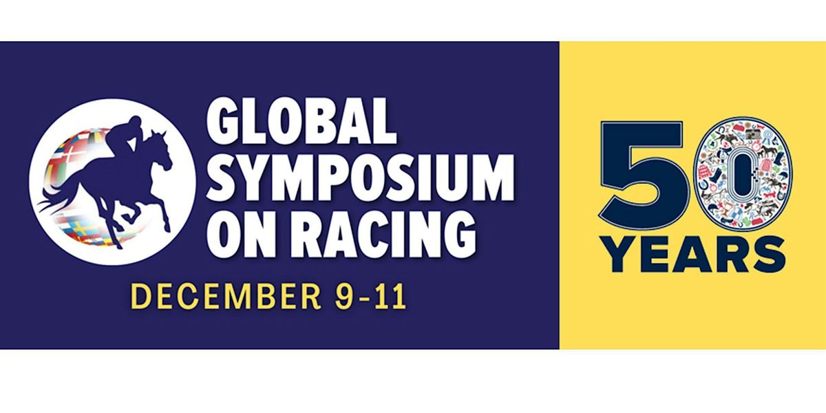 50th Annual Global Symposium on Racing