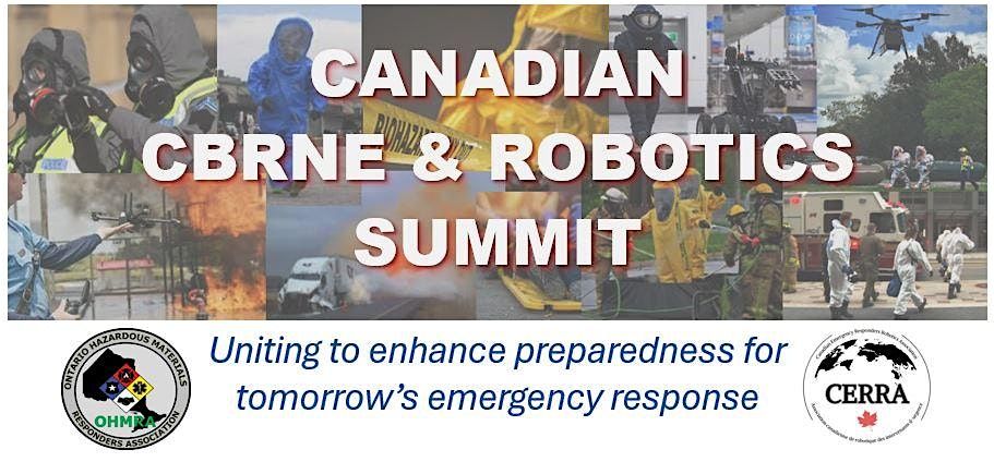 Canadian CBRNE & Robotics Summit 2025