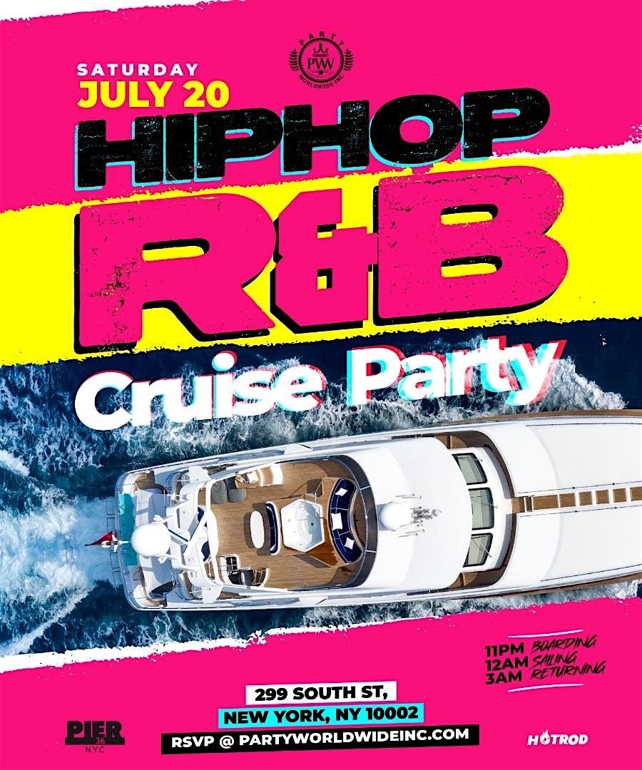 HIP HOP AND  R&B CRUISE  PARTY