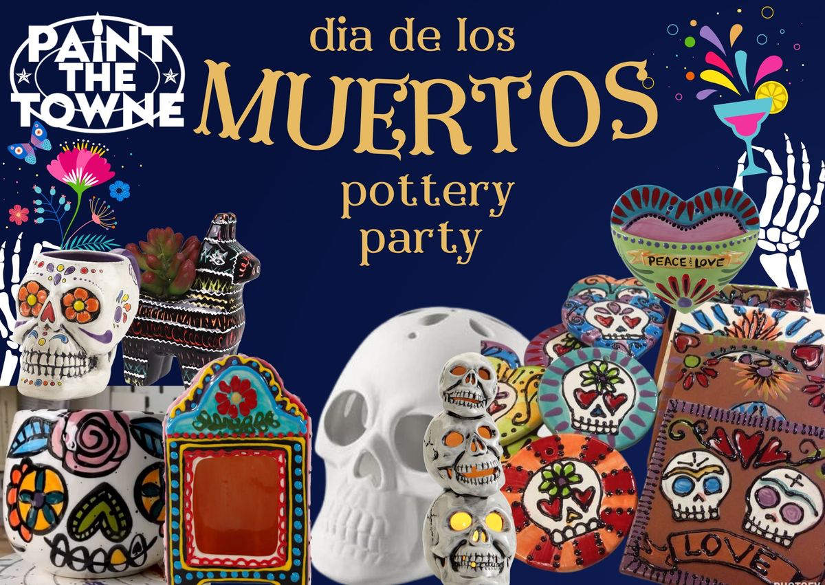 Day of the Dead Pottery Party!