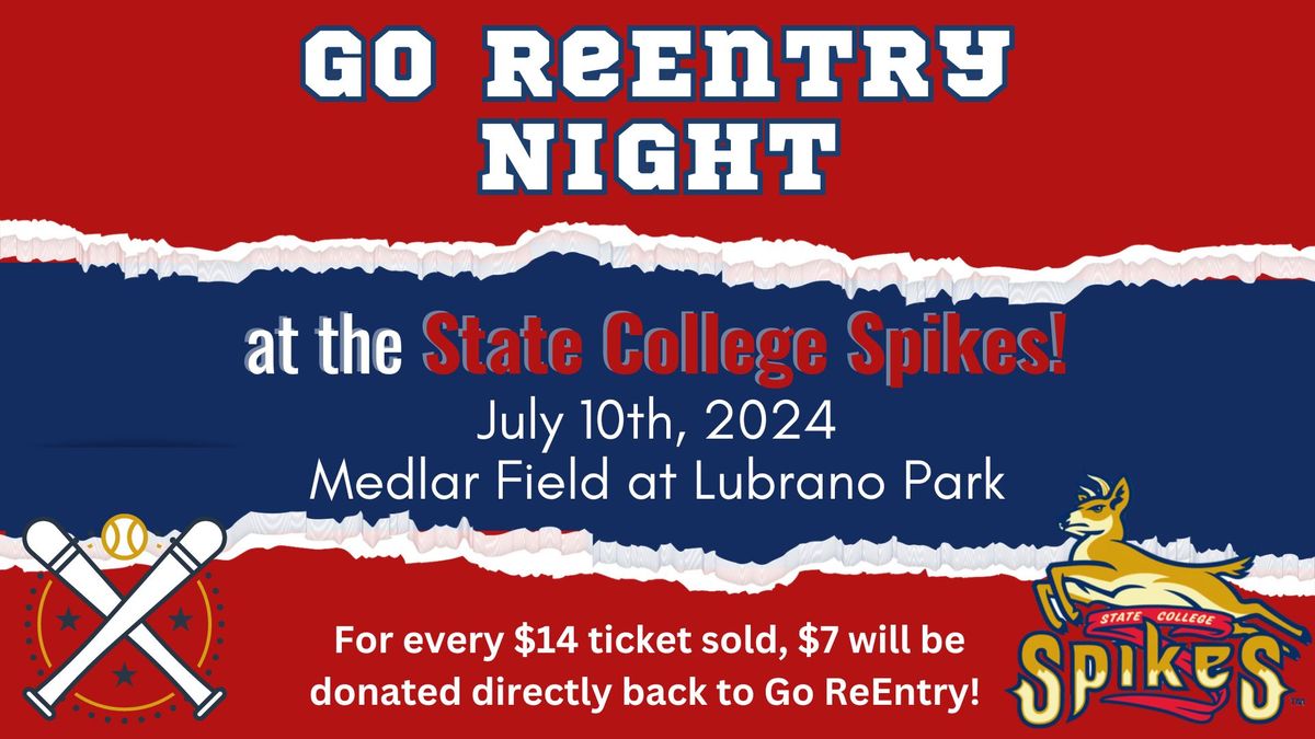 Go ReEntry Night at the State College Spikes! 