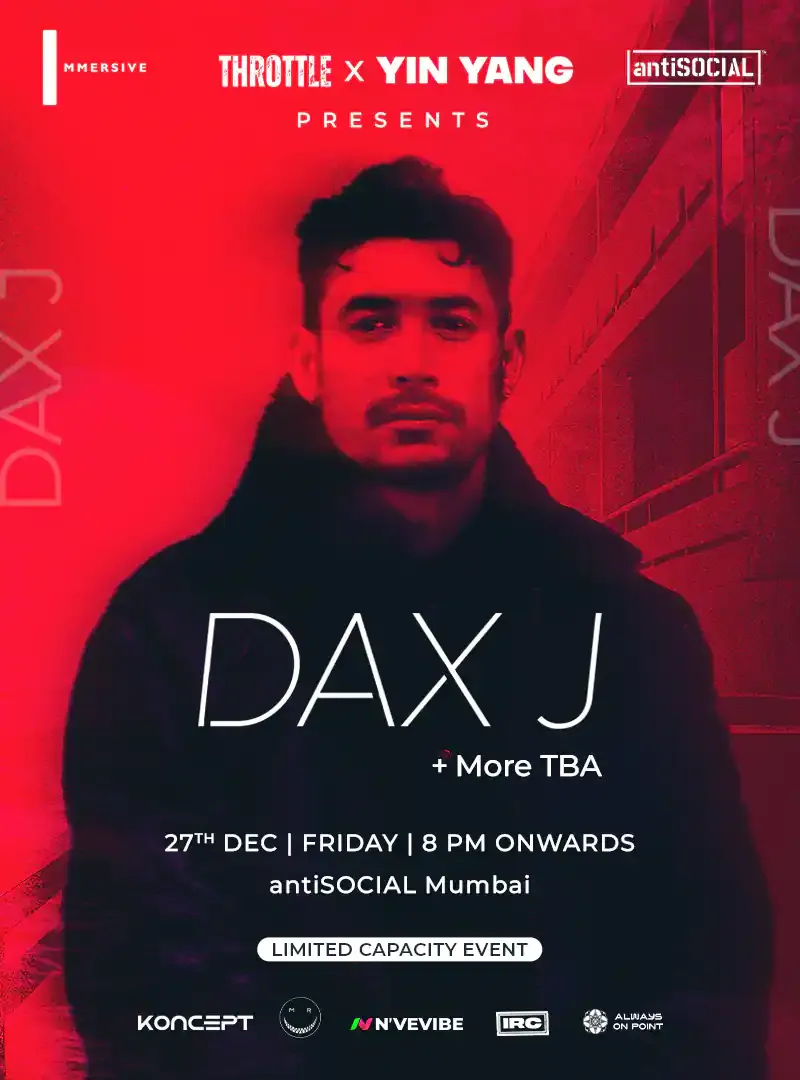 Dax J & More Music, Trending Mumbai