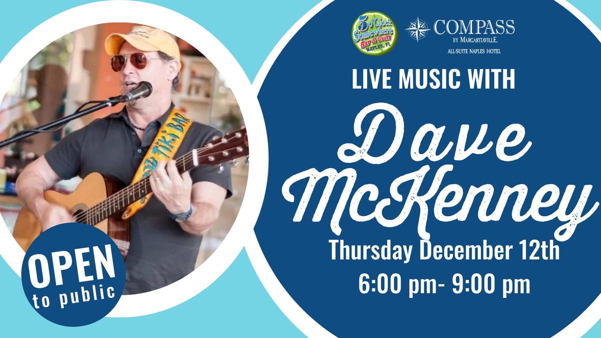 LIVE MUSIC: Dave McKenney