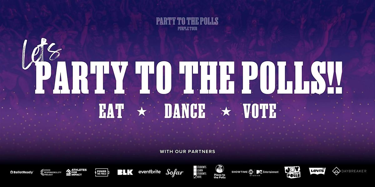 TUCSON \/\/ PARTY TO THE POLLS PURPLE TOUR \/\/ OCT 31