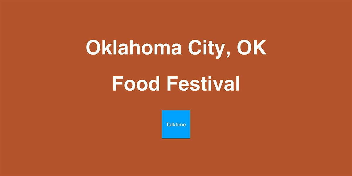 Food Festival - Oklahoma City