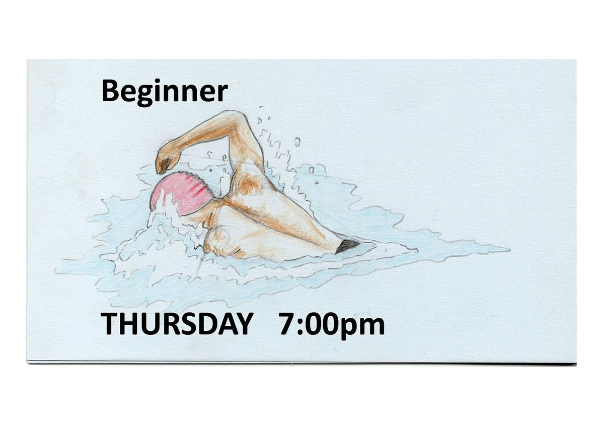 Front Crawl Beginners 13 Week Course for Adults. Thursday 7pm April to July