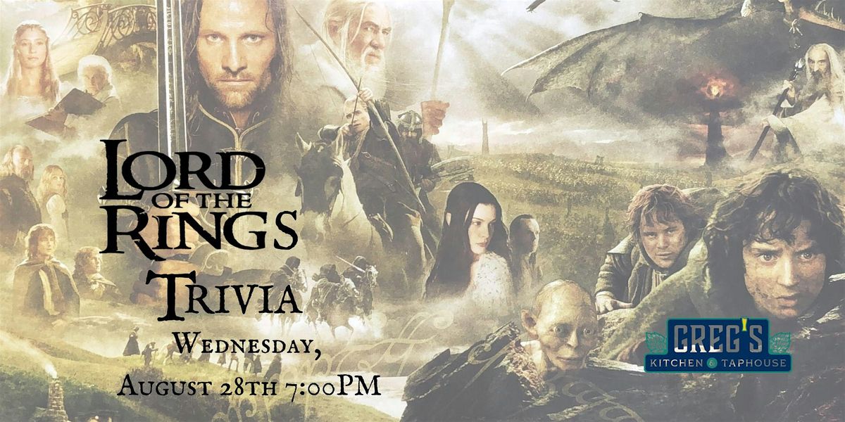 Lord of the Rings Trivia at Greg's Kitchen and Taphouse