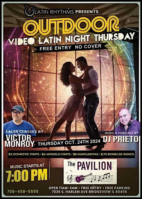 VIDEO OUTDOOR Latin Night Thursdays @ The Pavilion