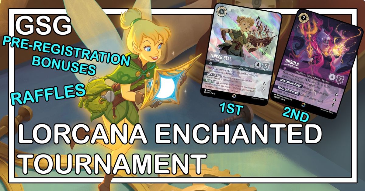Lorcana Enchanted Tournament @GSG