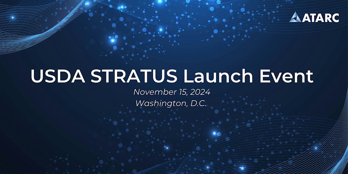 USDA STRATUS Launch Event