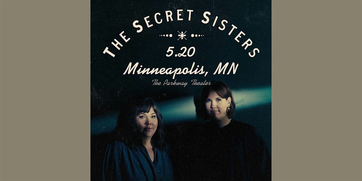 SECOND NIGHT ADDED: The Secret Sisters