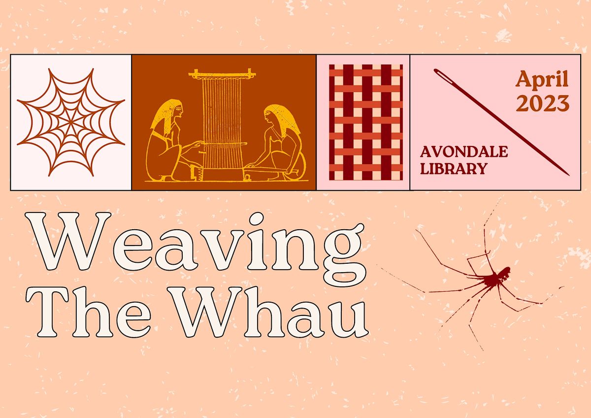 Weaving The Whau  - Community Weaving