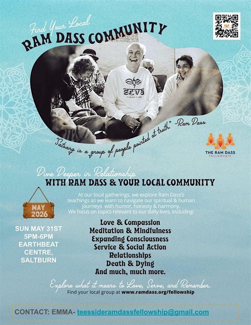 First Teesside Gathering\/ Satsang\/ Sangha for Ram Dass