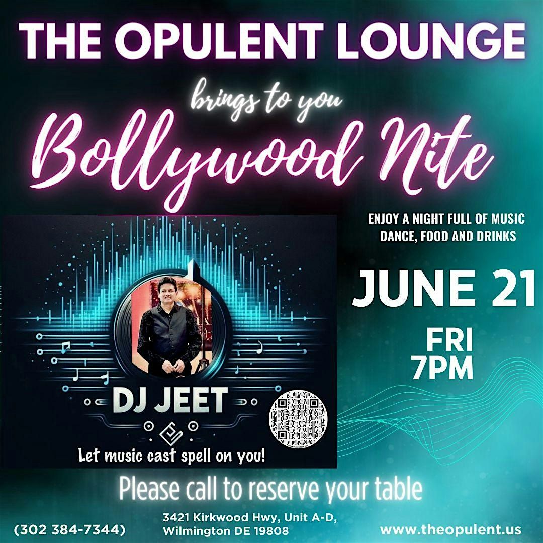 The Opulent Bollywood Nite featuring DJ Jeet