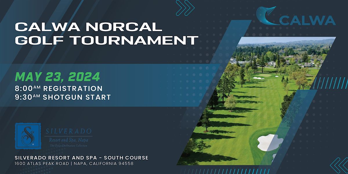2024 CALWA NorCal Golf Tournament