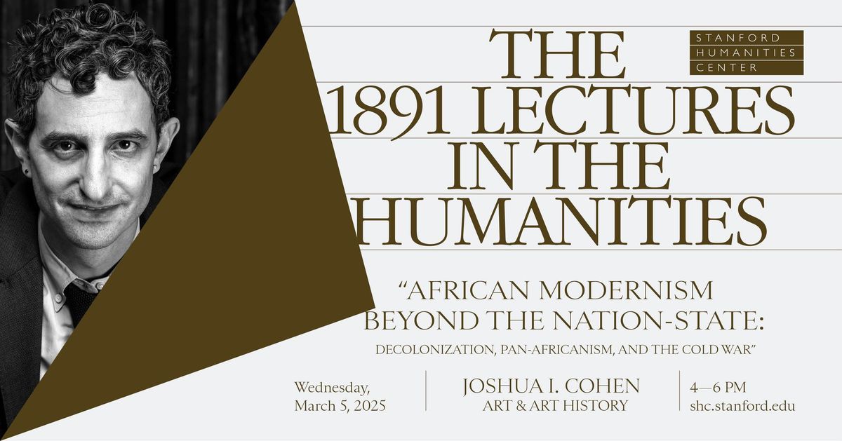 Joshua I. Cohen | African Modernism Beyond the Nation-State