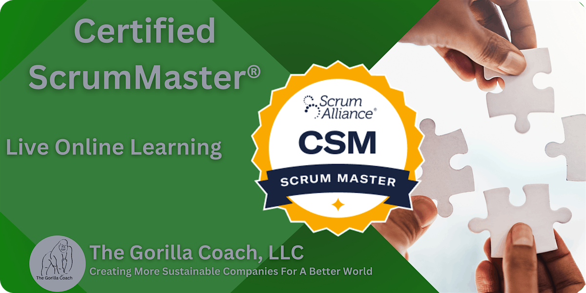 Certified ScrumMaster\u00ae Training - Dec 17-20, 2024