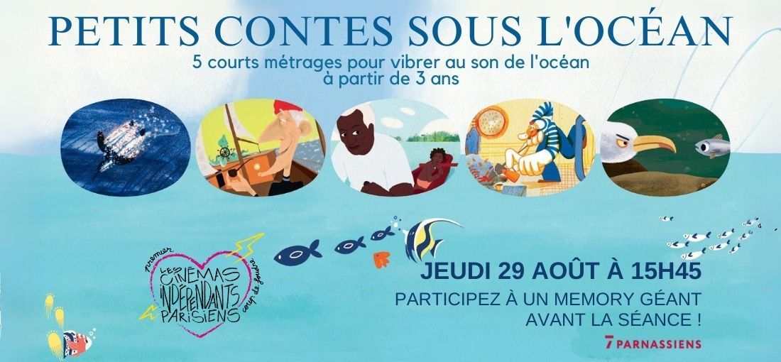 Petits Contes sous l'Oc\u00e9an - LITTLE FILMS FESTIVAL 