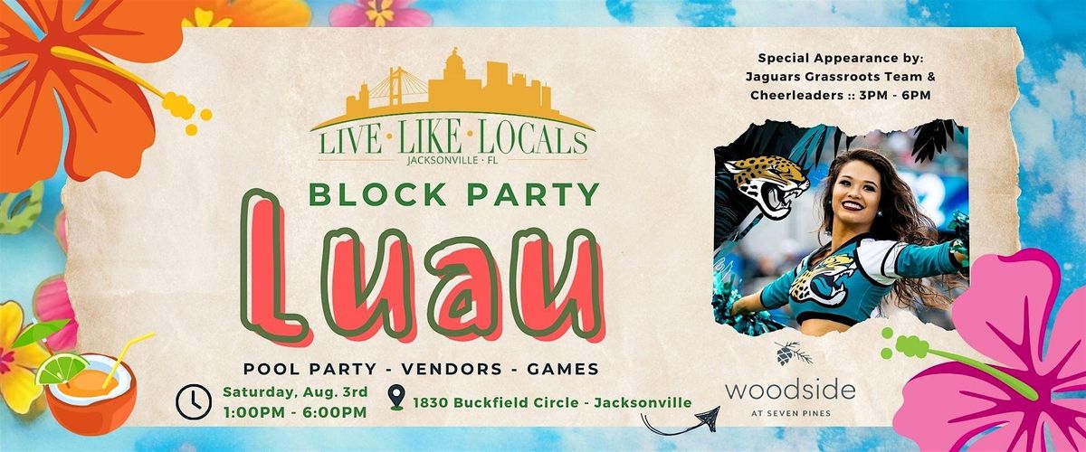 Luau - Block Party