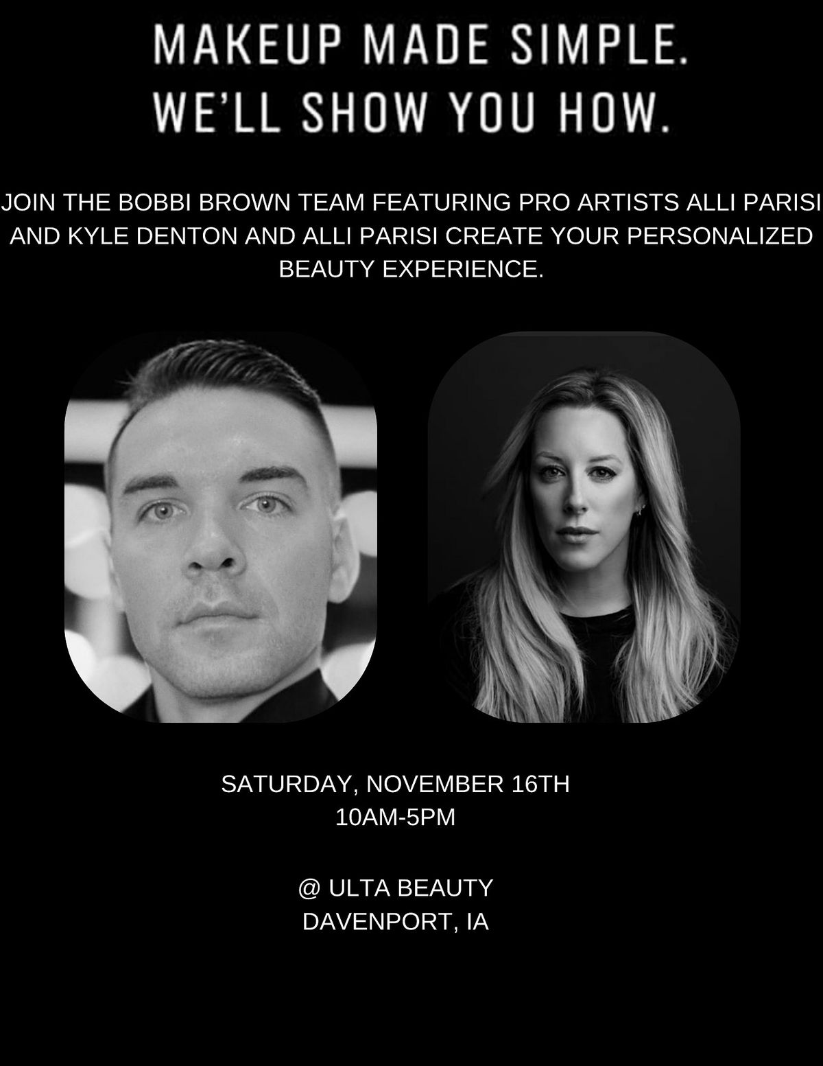 Bobbi Brown Pro Artistry Event Feauting Kyle Denton and Alli Parisi