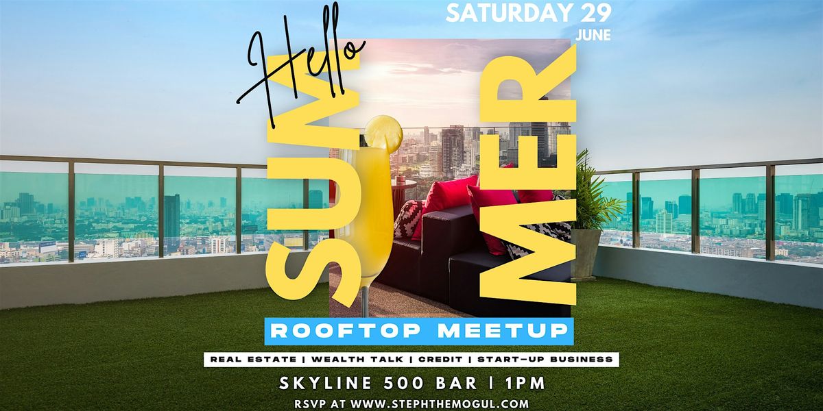 Summer Roof top Meetup