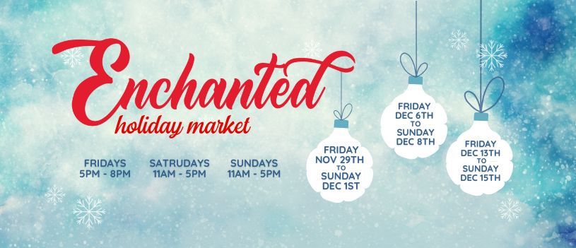 Enchanted Holiday Market