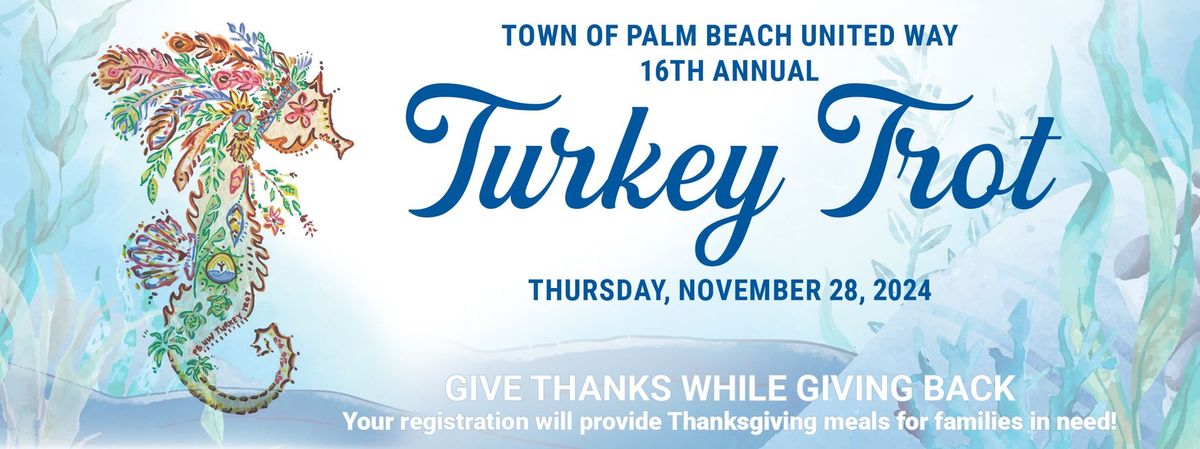 16th Annual Palm Beach Turkey Trot