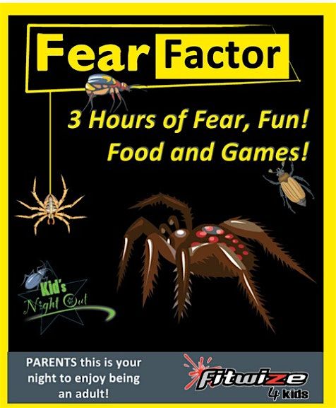 Kids Night Out- Fear Factor