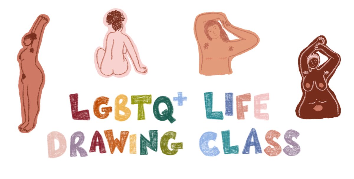 LGBTQ+ life drawing class