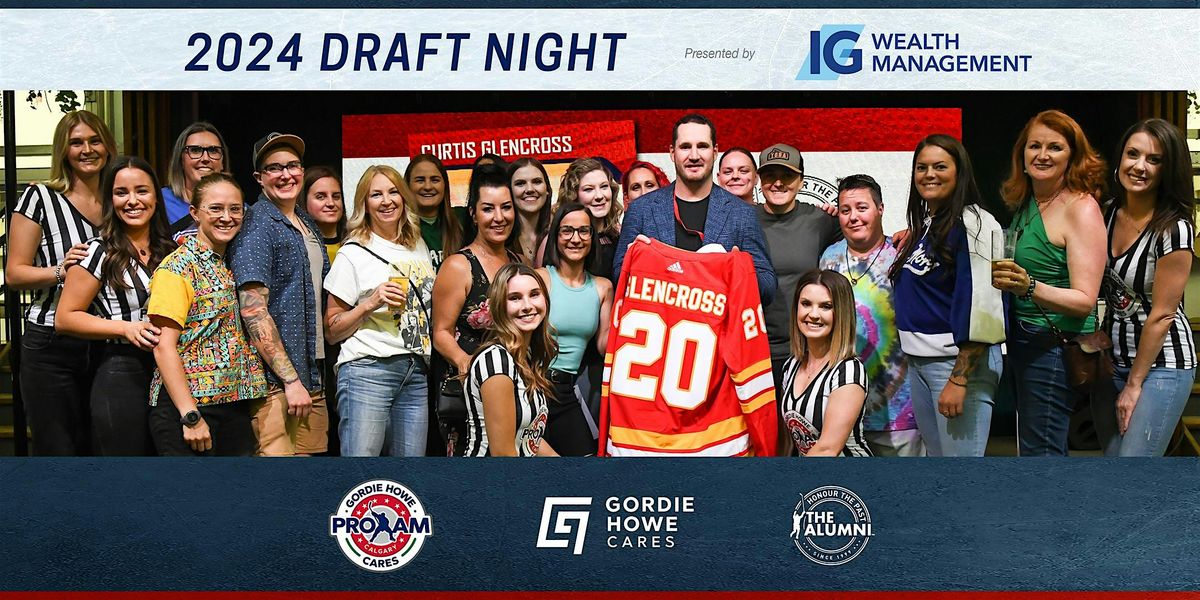 Draft Night presented by IG Wealth Management (Guest)