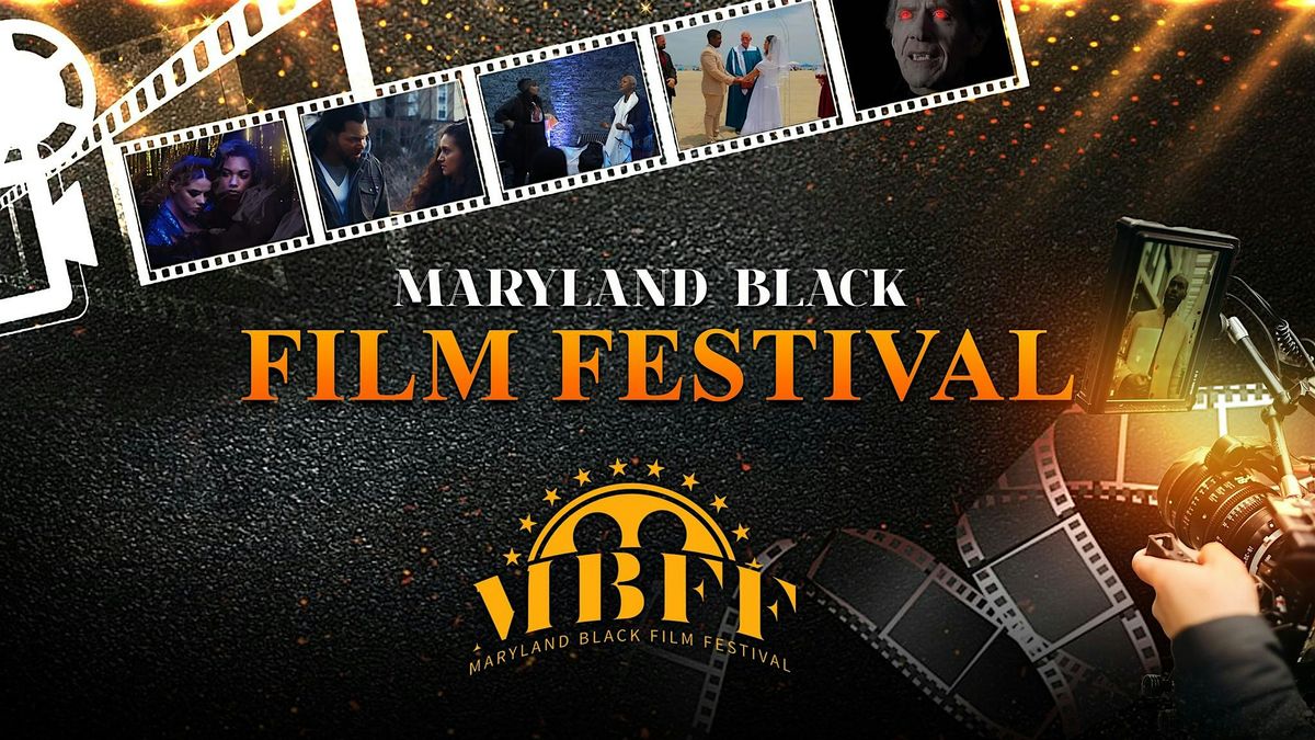 2nd Annual Maryland Black Film Festival