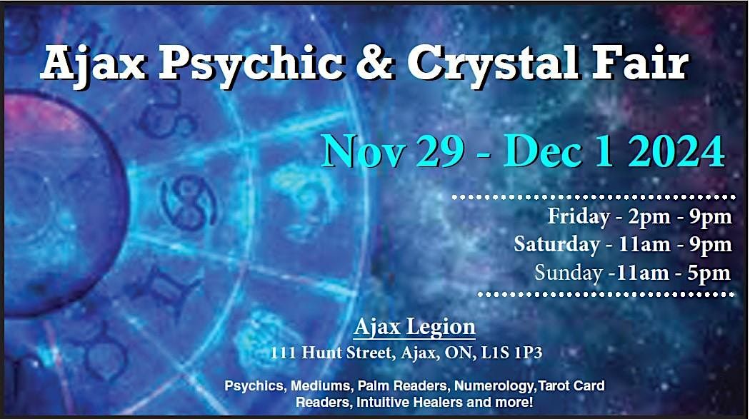 Ajax \/ Durham Region - Psychic & Crystal Fair