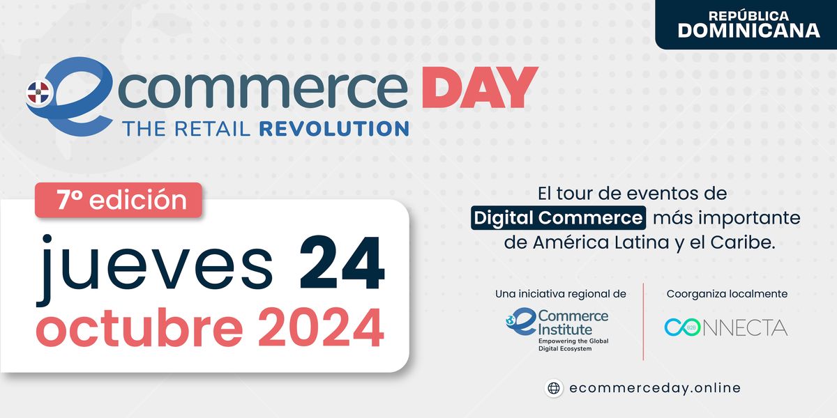 eCommerce Day Rep\u00fablica Dominicana 2024