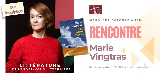 Rencontre avec Marie Vingtras