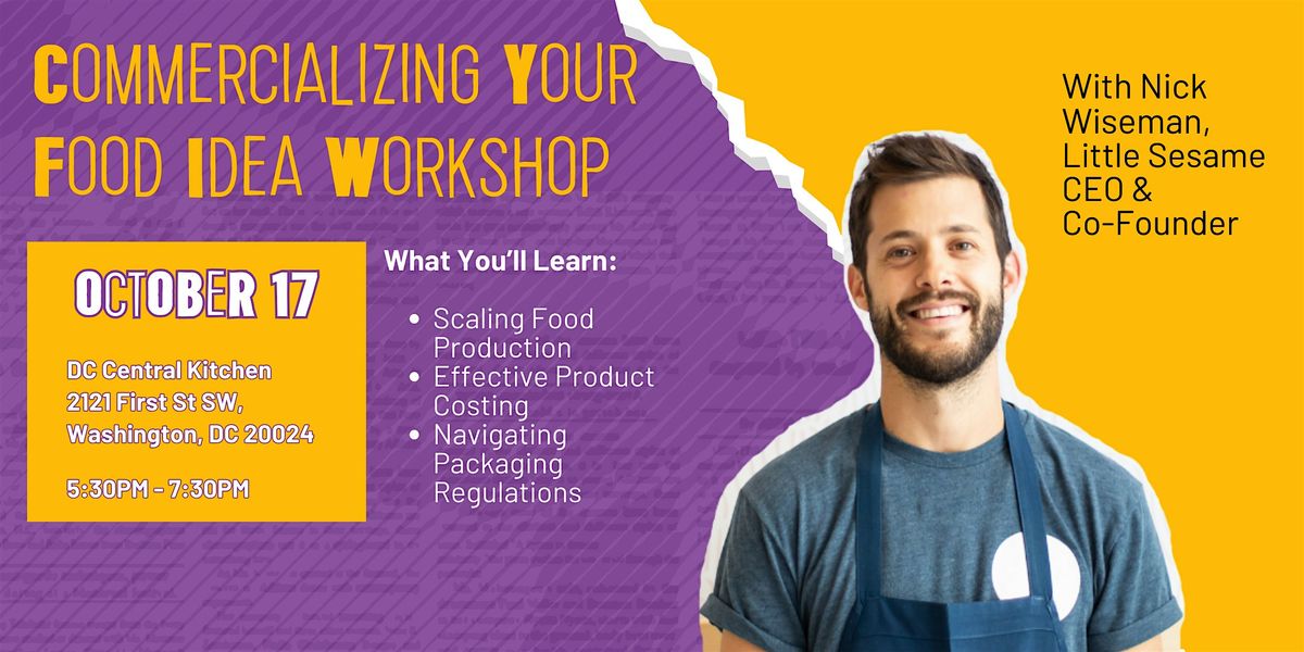 Commercializing Your Food Idea Workshop