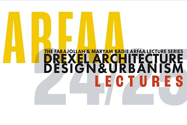 The Fara Jollah & Maryam Badie Arfaa Lecture Series - Vishaan Chakrabarti