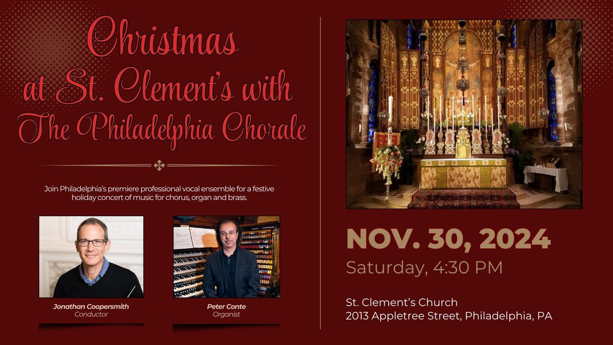 Christmas at St. Clement's with The Philadelphia Chorale