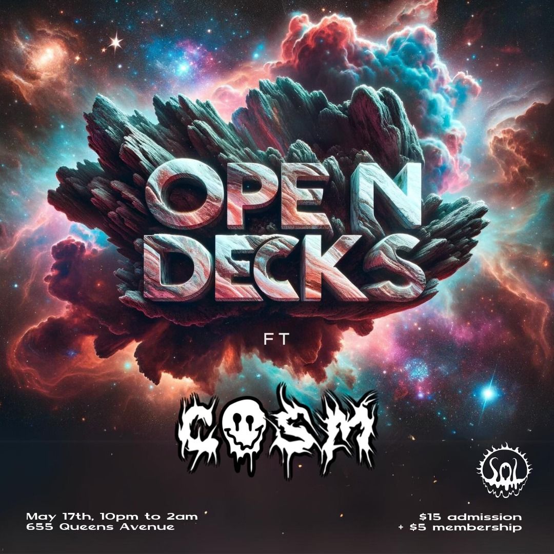 Open Decks ft COSM