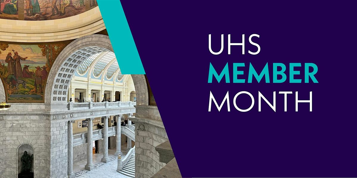 UHS Member Month Kickoff Event