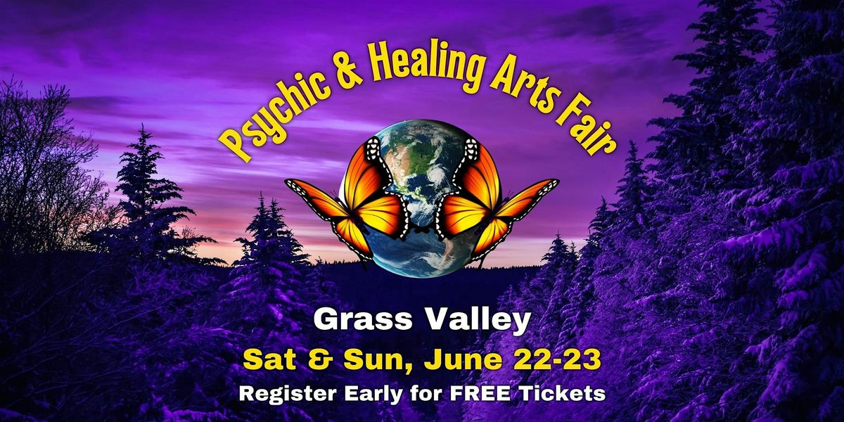 Grass Valley Psychic & Healing Arts Fair