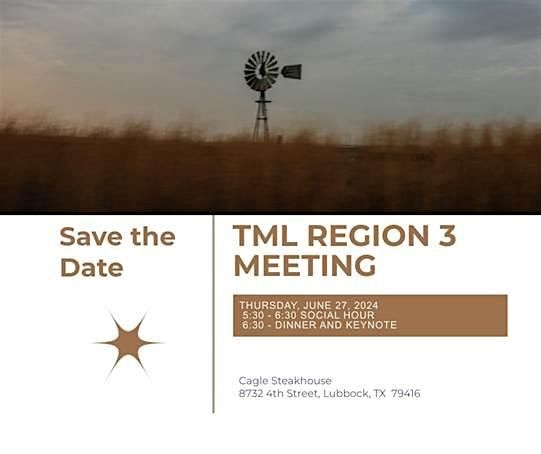 TML REGION 3 MEETING_ June 27th