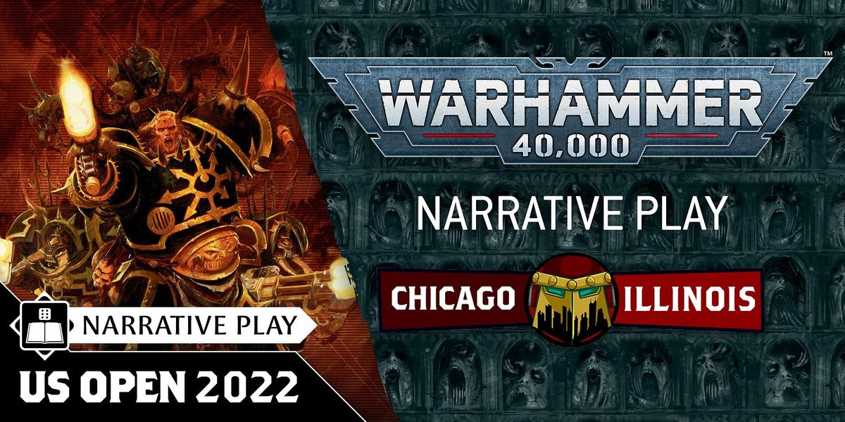 US Open Chicago: Warhammer 40,000 Crusade Narrative