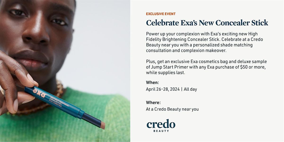Celebrate Exa's New Concealer Stick - Credo Beauty Williamsburg