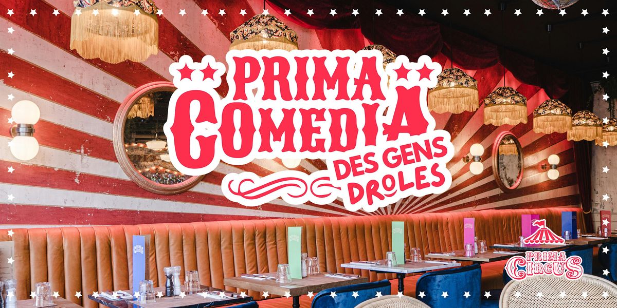 PRIMA COMEDIA by DesGensDr\u00f4les