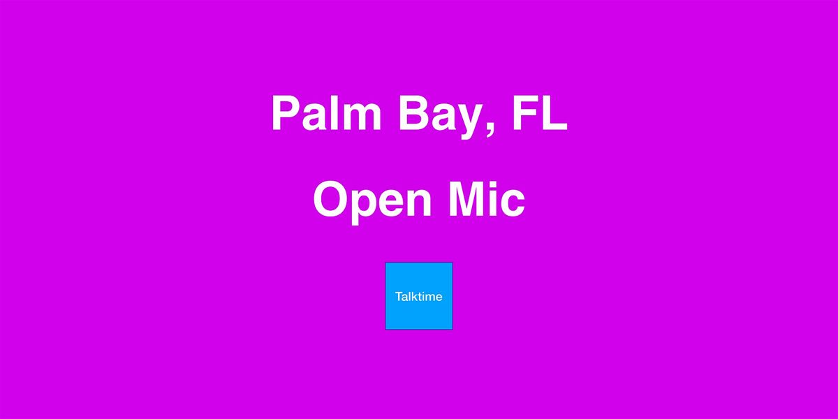 Open Mic - Palm Bay