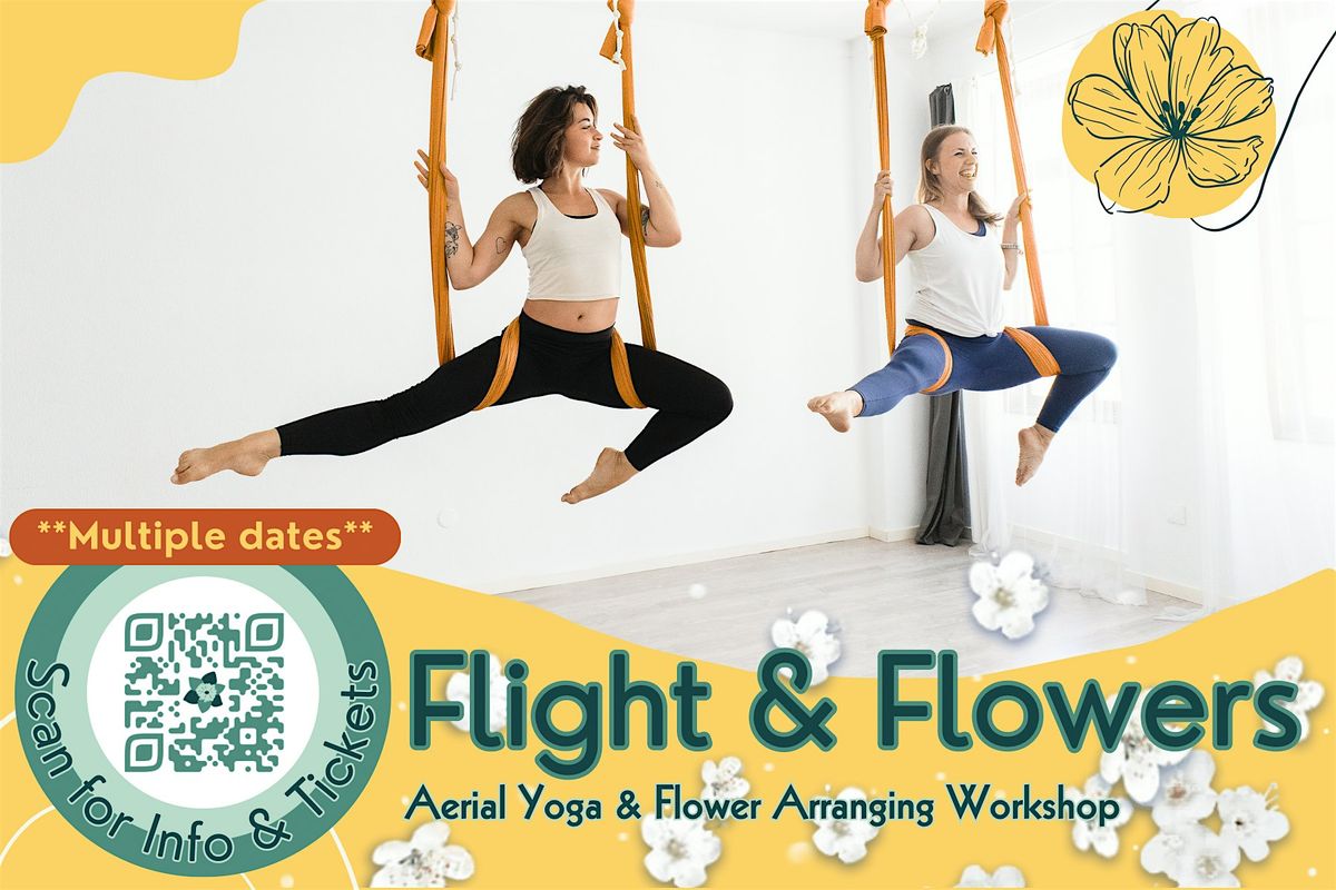 Flight & Flowers Self-Love Sunday: Aerial Yoga Workshop