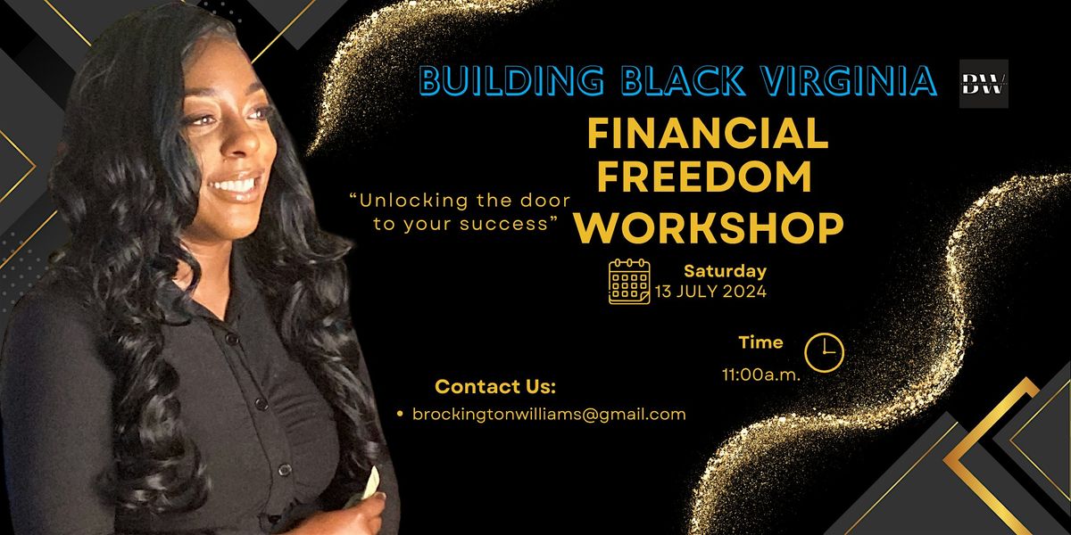 Building Black Virginia: Financial Freedom Workshop