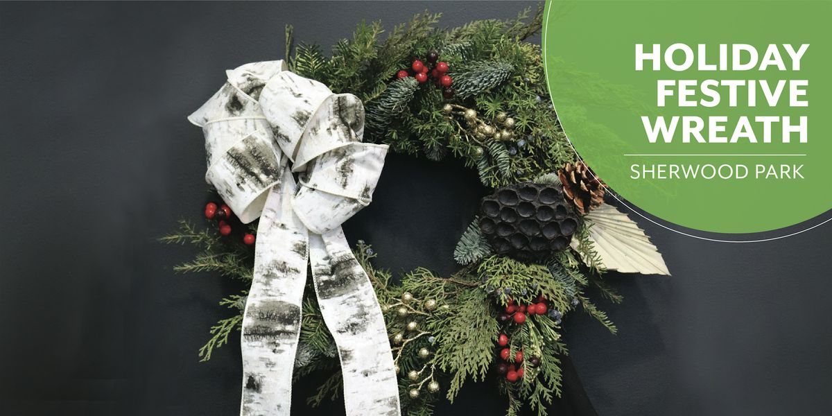 DIY Festive Wreath | Workshop | Sherwood Park