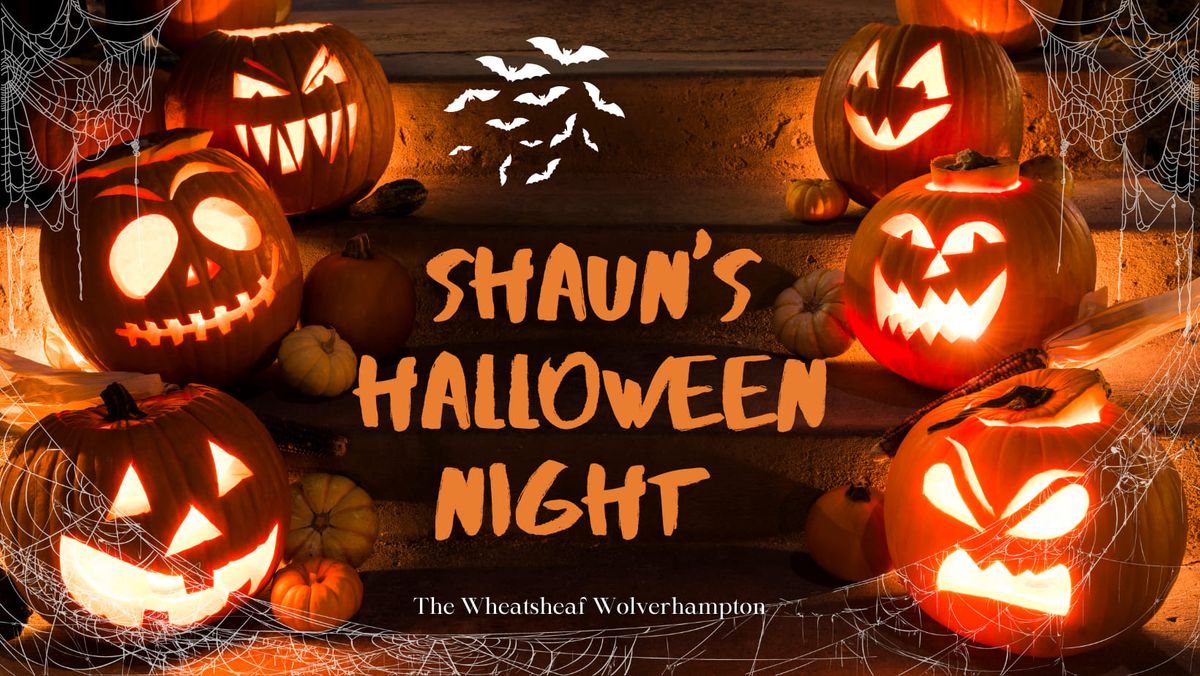 Shaun's Halloween Event