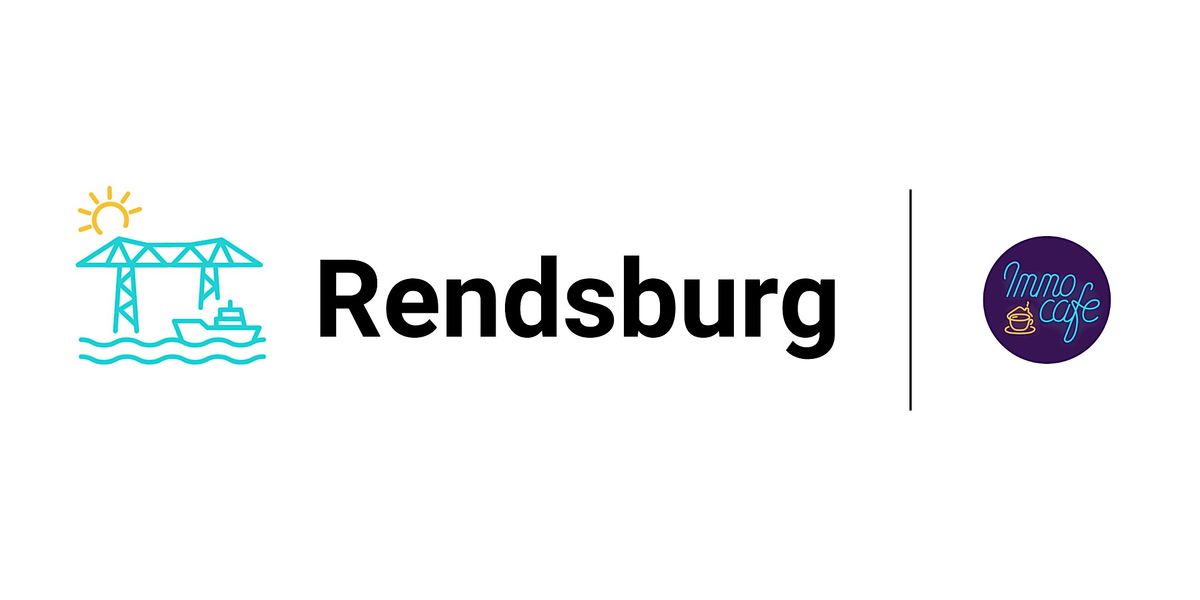 Investieren in 2026 - ImmoCafe goes Rendsburg DE